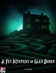 A Fey Mystery of Glen Dourn